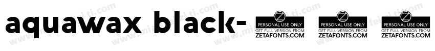 aquawax black字体转换